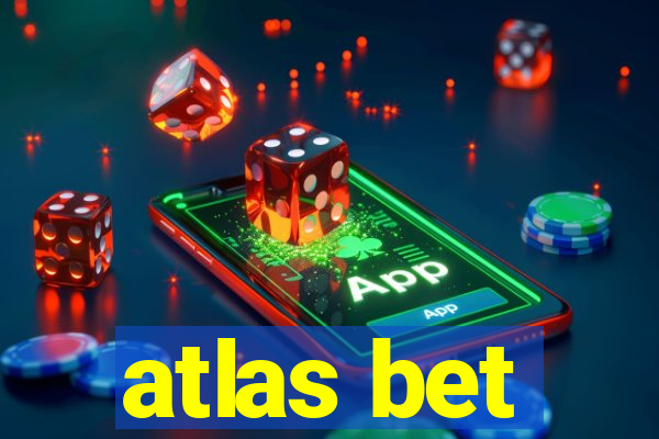 atlas bet